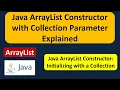 How to use ArrayList Constructor which accepts Collection Java Collection Framework