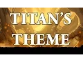 Download Lagu Titan Theme