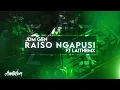 Lagu JDM GEN - RAISO NGAPUSI FT @laithrmx 