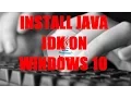 Java Programming Tutorial 2017 - Install Java JDK on Windows 10