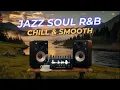 Lagu JAZZ SOUL R\u0026B - Elegant Evening: Smooth Jazz Vibe