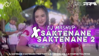 dj mashup saktenane x saktenane 2 trap sad party 