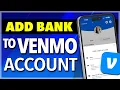 How To Add Bank Account To Venmo