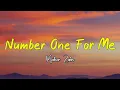 Maher Zain - Number One For Me || Lyric