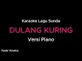 Download Lagu Karaoke Lagu Sunda Dulang Kuring - Darso (Piano Version) Nada Wanita