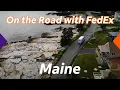 On The Road with FedEx Maine