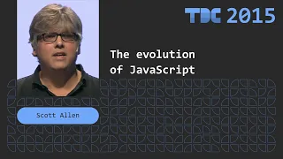Scott Allen - THE EVOLUTION OF JAVASCRIPT