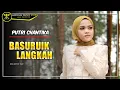 Lagu Basuruik Langkah – Putri Chantika | Lagu Minang Galau Penuh Makna (Terbaru)