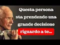 Lagu Questa persona sta prendendo una grande decisione riguardo a te...