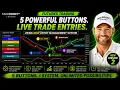 5 Powerful Buttons Traded LIVE in Real Price Action