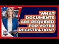 What Documents Are Required For Voter Registration