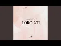 Download Lagu Loro Ati