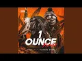 Lagu 1 Ounce (Remix)
