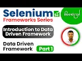 Selenium Frameworks Data-Driven PART - 1 Why do we need Data-driven Framework Introduction