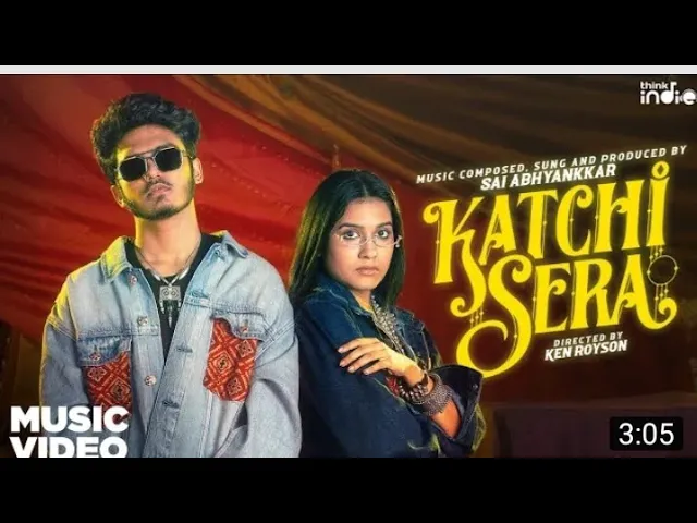 Download MP3 Sai Abhyankkar - Katchi Sera (Music Video) | Samyuktha | Ken Royson |Think Indie