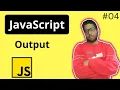 04 javascript output how to display output in javascript tutorial