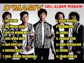 Lagu Kumpulan Lagu D'Masiv Full Album Terbaik