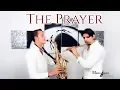 Lagu The Prayer [2021] - Andrea Bocelli \u0026 Céline Dion - Cover Flute \u0026 Sax
