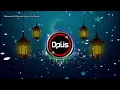 Download Lagu DJ RAHMATUN LIL'ALAMEEN  MAHER ZAIN REMIX SPESIAL BULAN RAMADHAN 2023