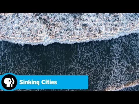 Sinking Cities | Official Preview | PBS