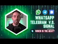 WhatsApp vs Telegram vs Signal Which is the Best