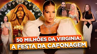 A FESTA (MAIS CAFONA DE TODOS OS TEMPOS) DE 50 MILHÕES DA VIRGINIA | Diva Depressão