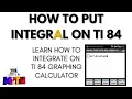 How to Put Integral in ti 84