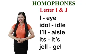 Homophones | Letter I & J | Common Words That Sound the Same