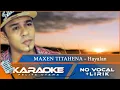Download Lagu (Karaoke Version) Maxen Titahena - HAYALAN || No Vocal - Minus One
