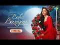 Lagu Buhe Bariyan | Lyrical Video | Kanika Kapoor | Gourov Dasgupta feat Shruti Rane | Ranju V