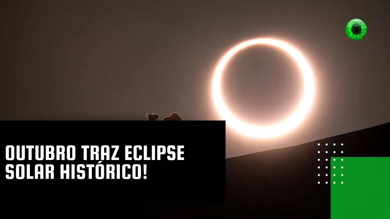 Outubro traz eclipse solar histórico!