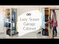 How to Build a Lazy Susan Garage Storage Cabinet