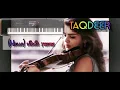 TAQDEER (HELLO), VIOLIN THEME || KRONOS 2 VIOILIN || RK MAISNAM