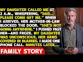 My Daughter Called at 2 A M Dad Come Get Me Her MIL Said No So I Went - Family Stories