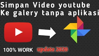 Download Cara menyimpan Video Youtube ke galery Terbaru | update 2021 MP3