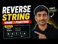 Reverse String Using Two Pointers DSA Telugu Series