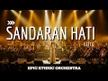 Lagu LETTO – SANDARAN HATI (Cover Ethnic Orchestra) | SUMPAH SYAHDU BANGET, Bikin Merinding PARAH !!!