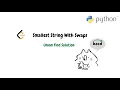 Smallest String With Swaps Python Union Find