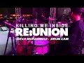 KILLING ME INSIDE RE:UNION - Never Go Back / Moving On (Live in Hammersonic 2024) DRUM CAM