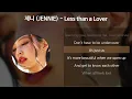 제니 (JENNIE) - Less than a Lover [가사/Lyrics]