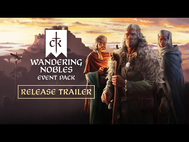 Wandering Nobles - Release Trailer | Crusader Kings III