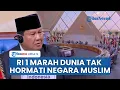 Download Lagu Prabowo Marah sampai Minta Maaf di Pidato KTT D-8: Dunia Internasional Tak Hormati Negara Muslim