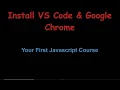 Your First Javascript Course - 01