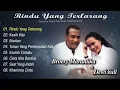 Lagu Full Album Terbaik Broery Marantika Ft Dewi Yul | Rindu Yang Terlarang | Album Nostalgia Terbaik