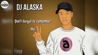 dj alaska ft assertive fam heaven sake