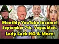 Download Lagu Daily YouTube Income! September 7th,  Vegas Matt, Lady Luck HQ \u0026 More!