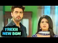 Download Lagu YRKKH - NEW BGM | Ep 1699 S-68