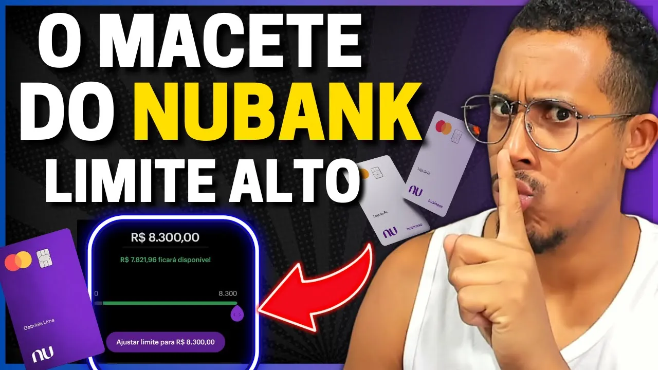 ????MEU SEGREDO De Ter Limite ALTO NO CARTÃO NUBANK Passo a Passo | Rei dos cartões