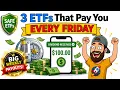 I Found 3 ETFs That Pay You Every Single Friday Here Is How They Work 2026