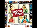 Rock On!! 04 Ye Tumhari Meri Baatein